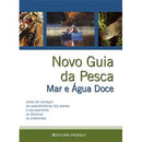 Novo Guia da Pesca Mar e Água Doce de Nico Ferran