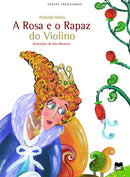 A Rosa e o Rapaz do Violino de António Mota