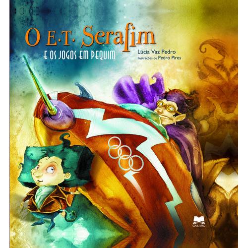 E.T. Serafim e os Jogos em Pequim de Lúcia Vaz Pedro
