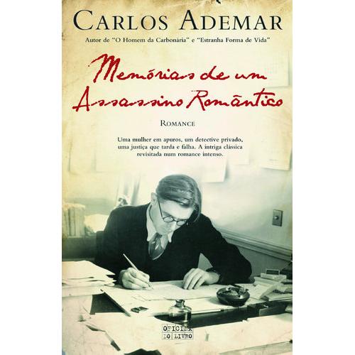 Memórias de um Assassino Romântico de Carlos Ademar