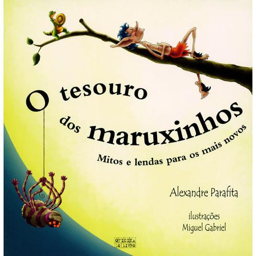 O Tesouro dos Maruxinhos de Alexandre Parafita