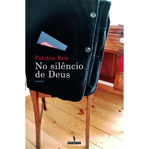 No Silêncio de Deus de Patrícia Reis