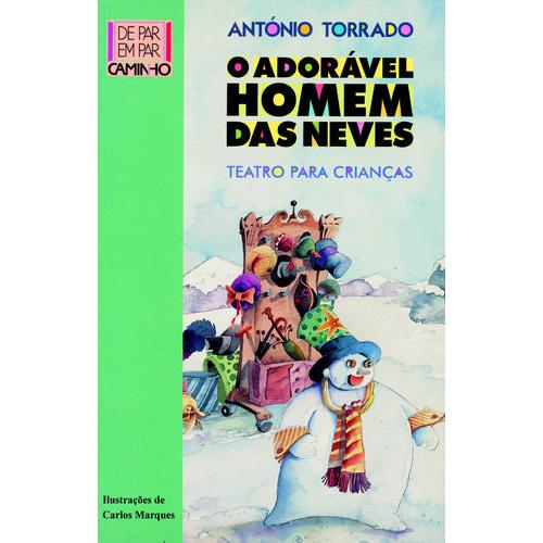 O Adorável Homem das Neves de António Torrado
