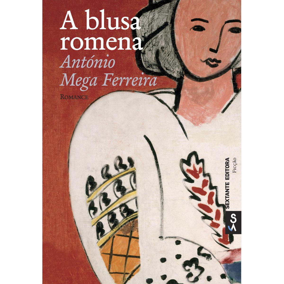 A Blusa Romena de António Mega Ferreira