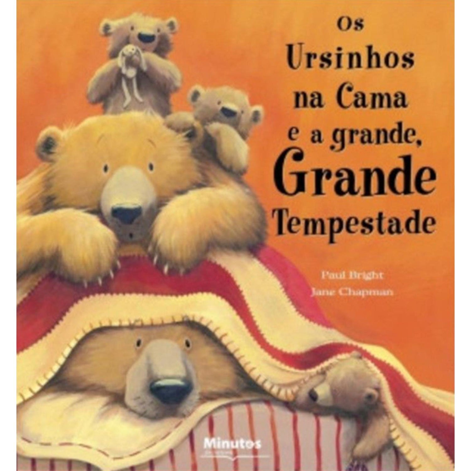 Os Ursinhos na Cama e a Grande, Grande Tempestade de Paul Bright