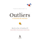 Outliers de Malcolm Gladwell - Os Melhores, os Mais Inteligentes, os Mais Bem Sucedidos