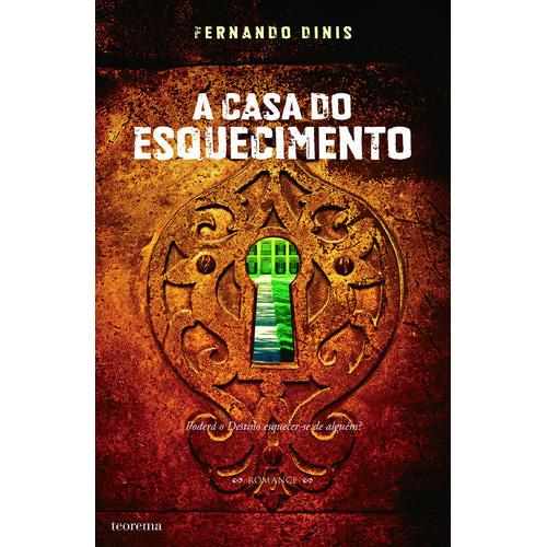 A Casa do Esquecimento de Fernando Dinis
