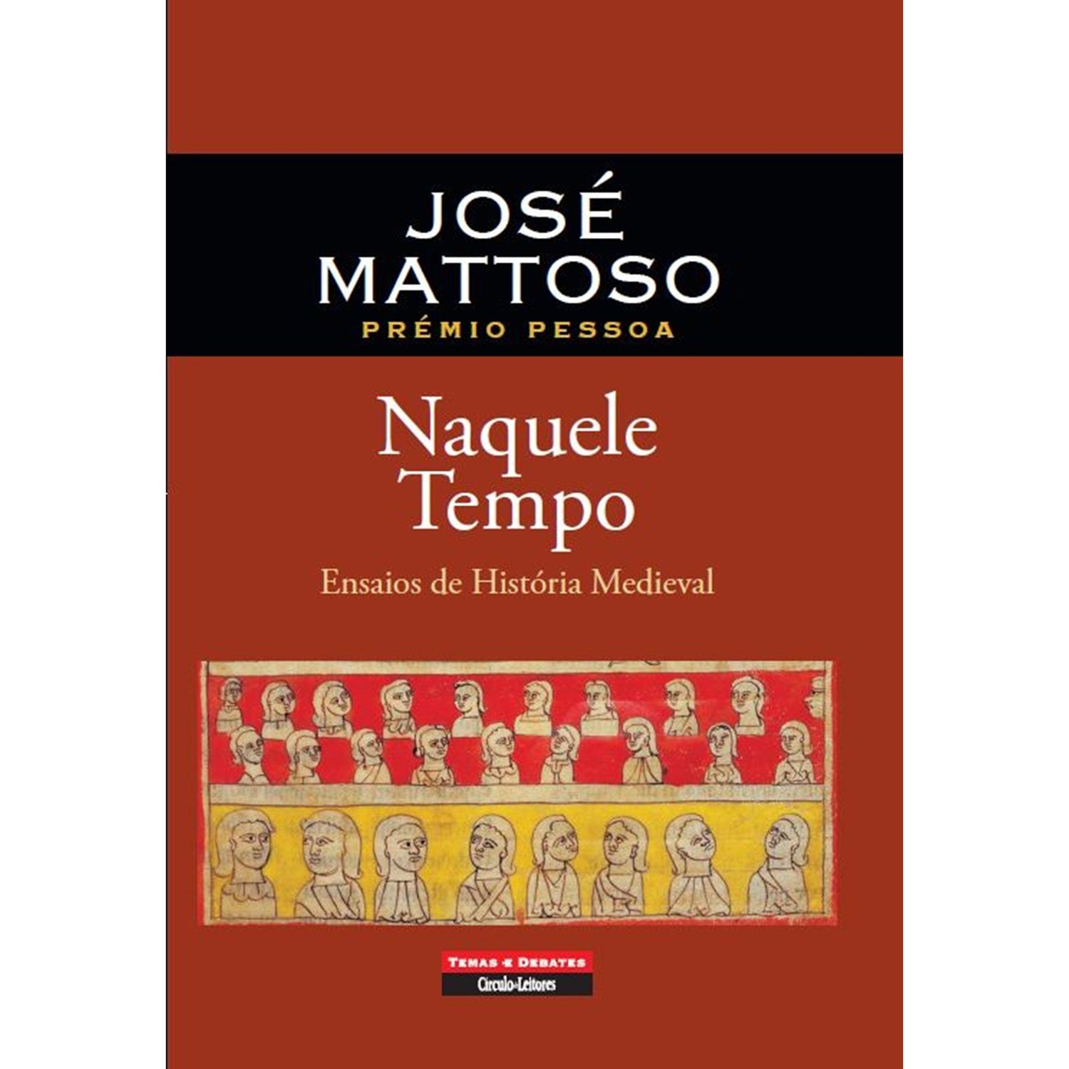 Naquele Tempo de José Mattoso