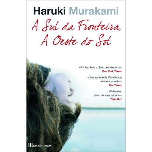 A Sul da Fronteira, a Oeste do Sol de Haruki Murakami