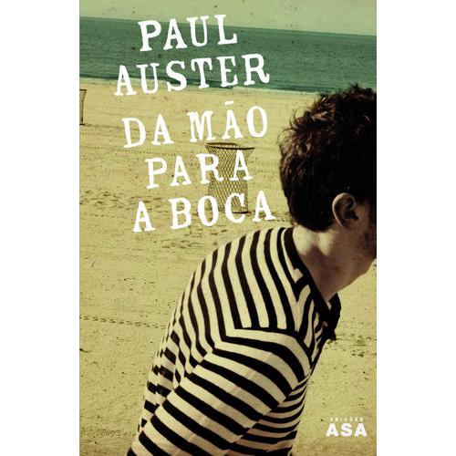 Da Mão Para a Boca de Paul Auster