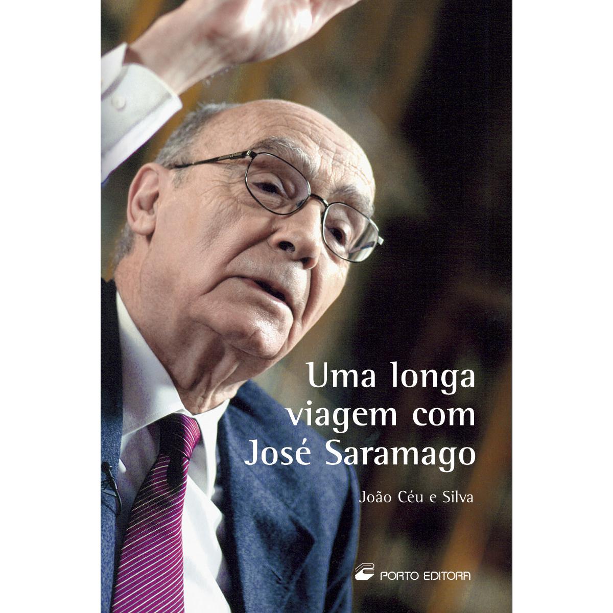 Uma Longa Viagem Com José Saramago de João Céu e Silva