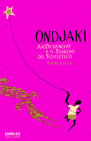 Avódezanove e o Segredo do Soviético de Ondjaki