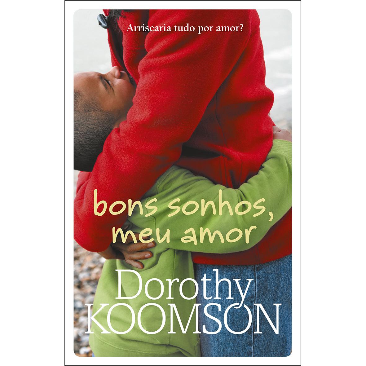 Bons Sonhos, Meu Amor de Dorothy Koomson