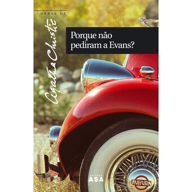 Porque Não Pediram a Evans? de Agatha Christie - Obras de Agatha Christie N.º 56