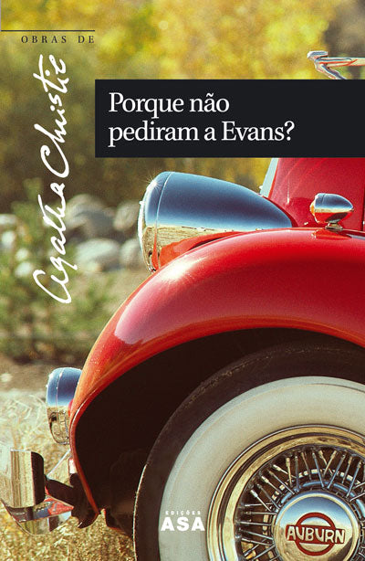 Porque Não Pediram a Evans? de Agatha Christie - Obras de Agatha Christie N.º 56