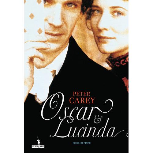 Oscar e Lucinda de Peter Carey