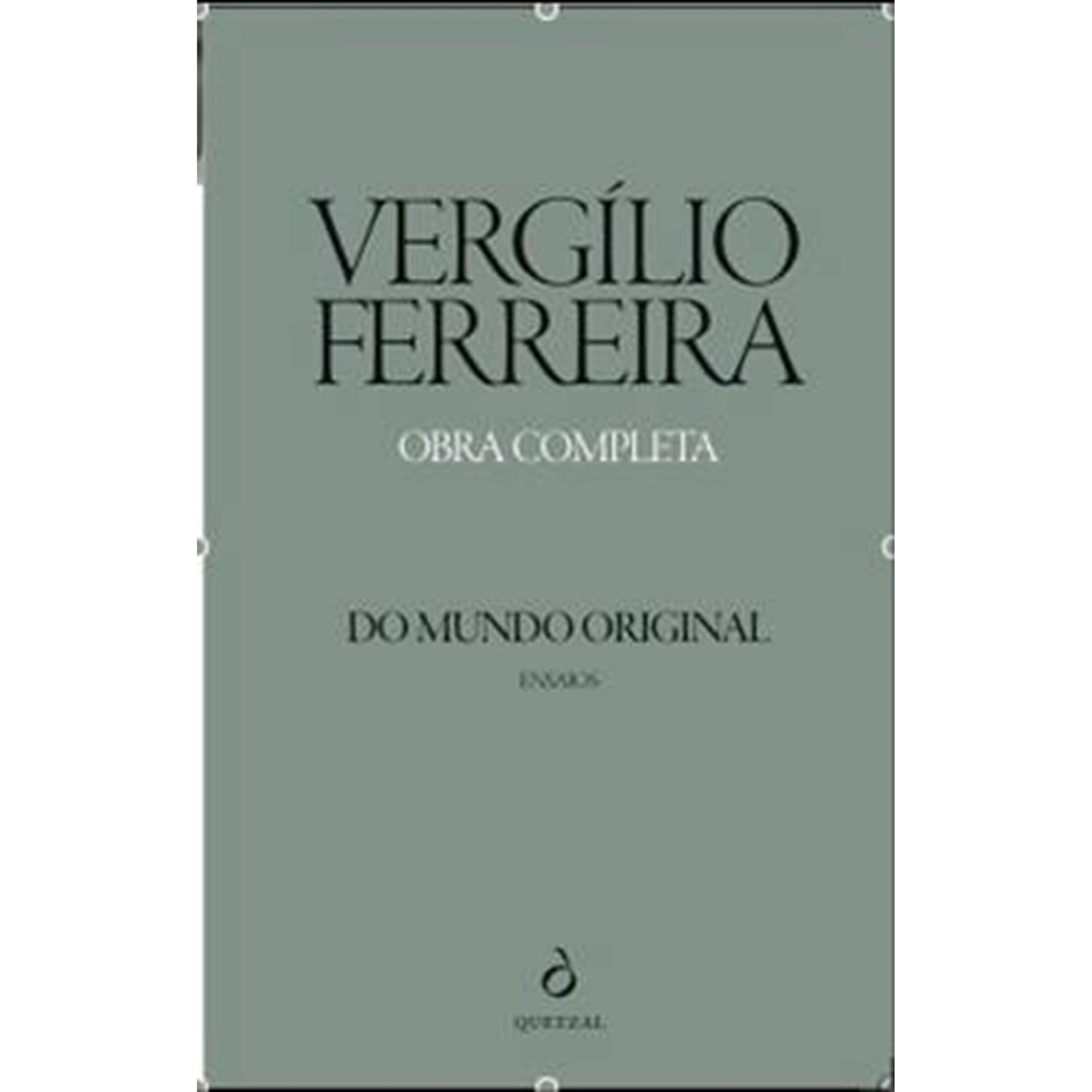 Do Mundo Original de Vergílio Ferreira