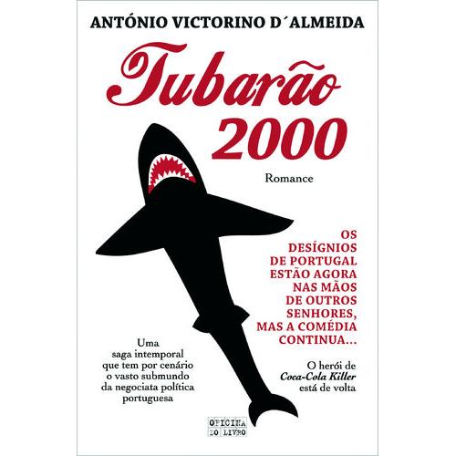 Tubarão 2000 de Antonio Victorino D'Almeida