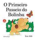 O Primeiro Passeio do Bolinha de Eric Hill