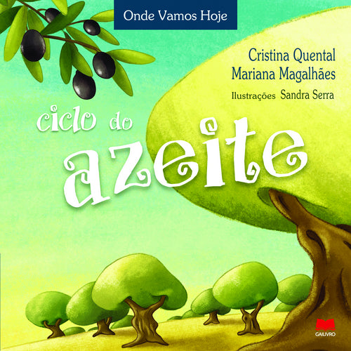 Ciclo do Azeite de Cristina Quental