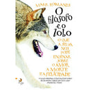 O Filósofo e o Lobo de Mark Rowlands