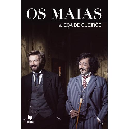 Os Maias - O Texto Integral de Eça de Queiroz