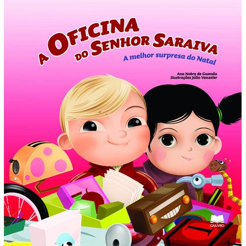A Oficina do Senhor Saraiva de Ana Nobre de Gusmão