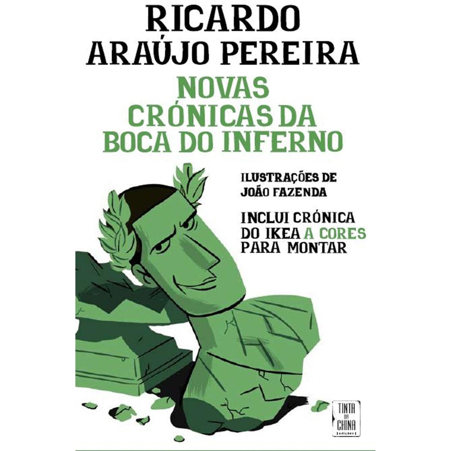 Novas Crónicas da Boca do Inferno de Ricardo Araújo Pereira