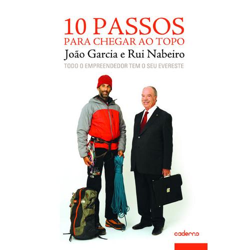 10 Passos para Chegar ao Topo de João Garcia