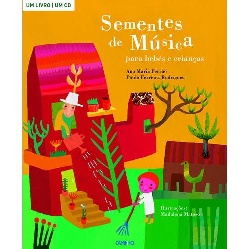 Sementes de Música de Paulo Ferreira Rodrigues