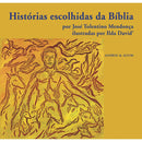 Histórias Escolhidas da Bíblia de José Tolentino Mendonça