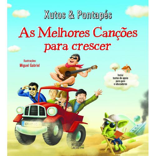 As Melhores Canções para Crescer de Xutos & Pontapés
