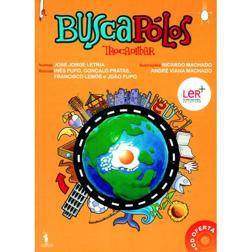 Buscapólos - Trocadilhar (Livro e CD) de José Jorge Letria