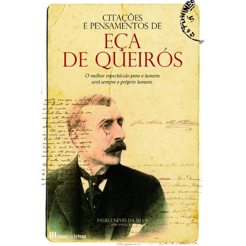 Citações e Pensamentos de Eça de Queirós de Paulo Neves da Silva