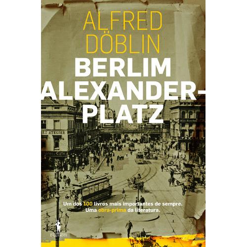 Berlim Alexanderplatz de Alfred Döblin