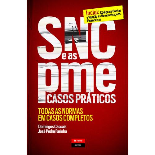 SNC e as PME - Casos Práticos de José Pedro Farinha