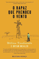 O Rapaz que Prendeu o Vento de William Kamkwamba e Bryan Mealer