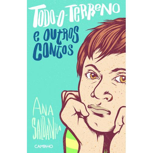Todo-o-Terreno e outros contos de Ana Saldanha
