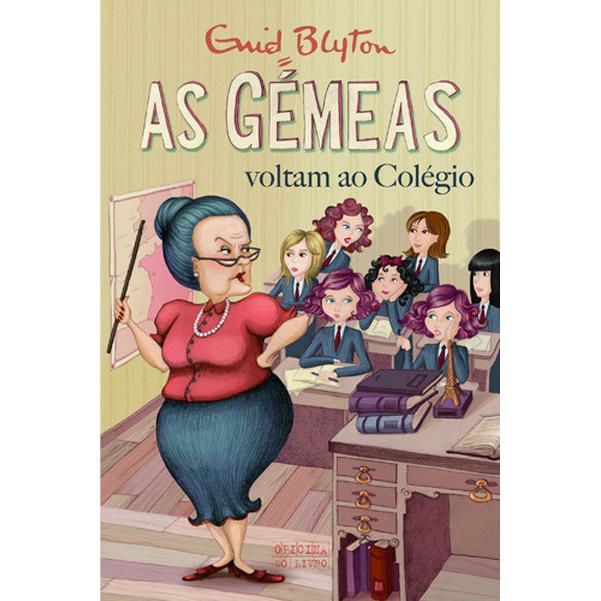 As Gémeas Nº 2 - Voltam ao Colégio de Enid Blyton