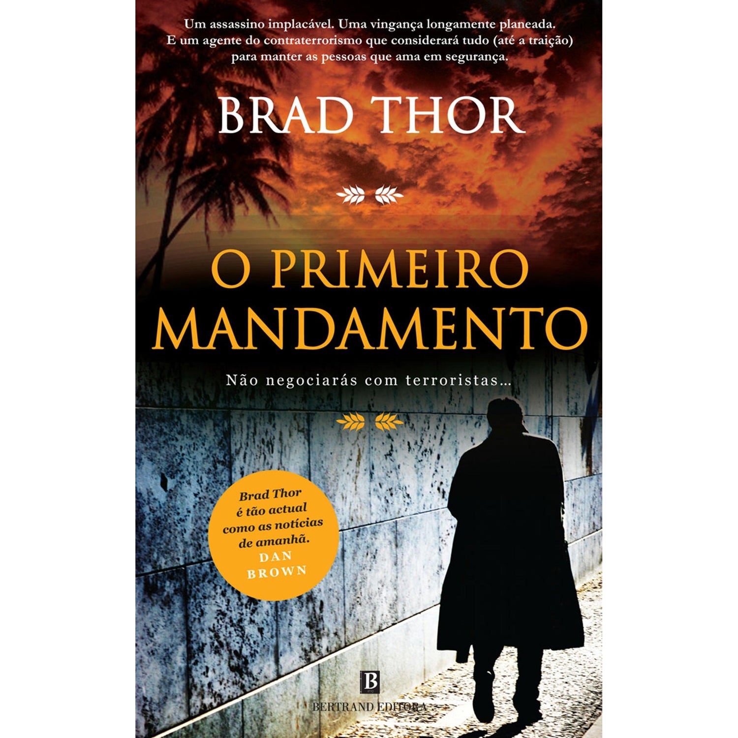 O Primeiro Mandamento de Brad Thor