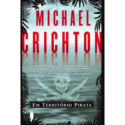 Em Território Pirata de Michael Crichton