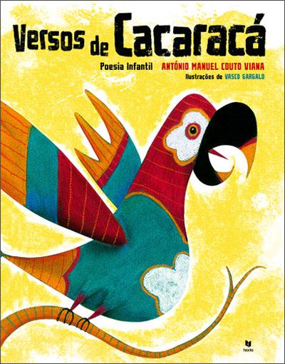 Versos de Cacaracá de António Manuel Couto Viana