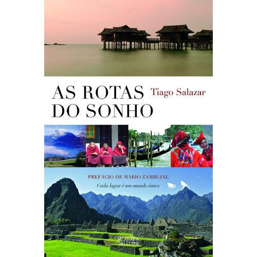 As Rotas do Sonho de Tiago Salazar