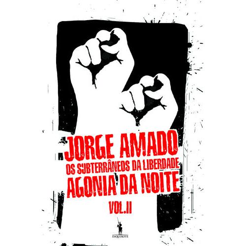Os Subterrâneos da Liberdade (Volume II) de Jorge Amado