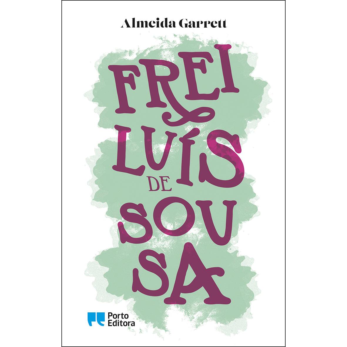 Frei Luís de Sousa de Almeida Garrett