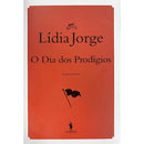 O Dia dos Prodígios de Lídia Jorge