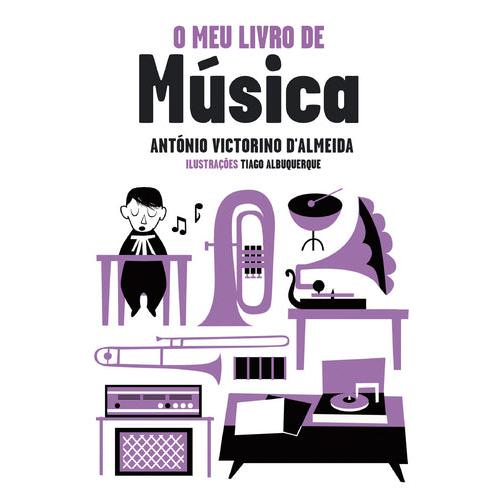O Meu Livro de Música de Antonio Victorino D'Almeida