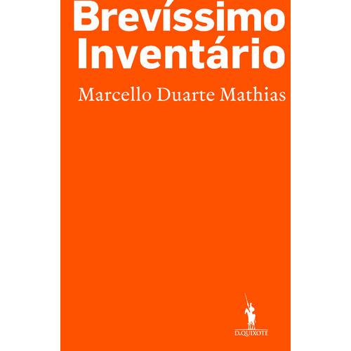 Brevíssimo Inventário de Marcello Duarte Mathias