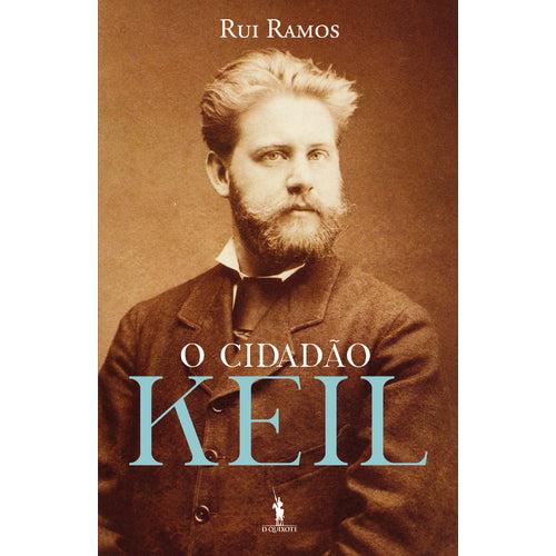 O Cidadão Keil de Rui Ramos