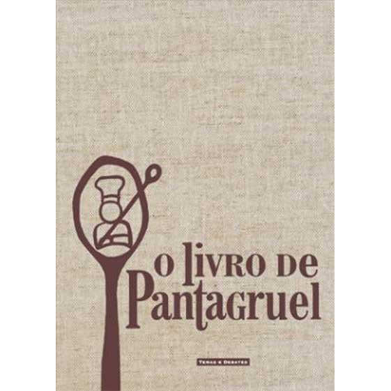O Livro de Pantagruel de Berta Rosa-Limpo e Maria Manuela Caetano